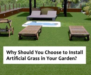 Why Should You Choose to Install Artificial Grass in Your Garden?